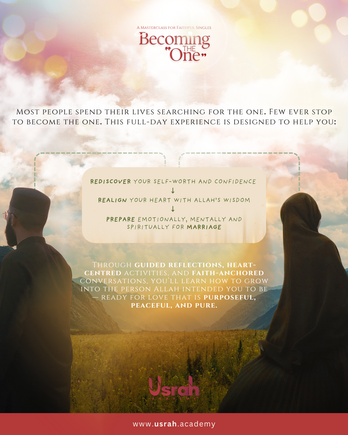 Becoming The One: A Masterclass for Muslim Singles